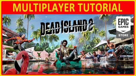 is dead island 2 multiplayer a chaotic symphony of undead mayhem?