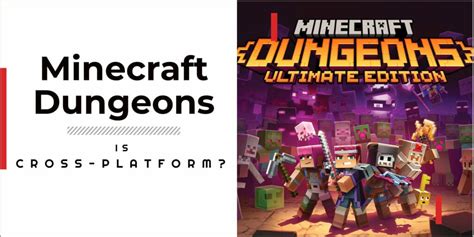 Is Minecraft Dungeons Multiplayer: A Portal to Infinite Possibilities