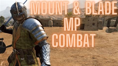 is mount and blade bannerlord multiplayer a gateway to medieval chaos or strategic brilliance?