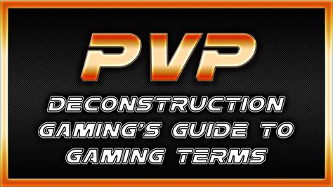 pvp meaning games: A Dive into the Competitive Gaming Landscape